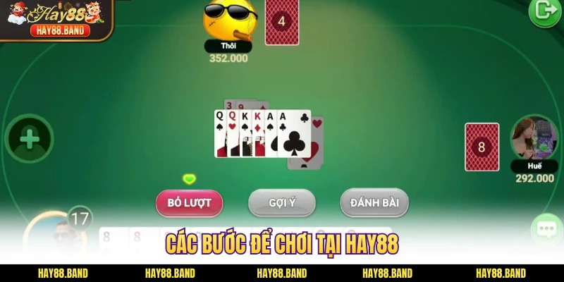 Các bước để chơi tại HAY88 Các bước để chơi tại HAY88