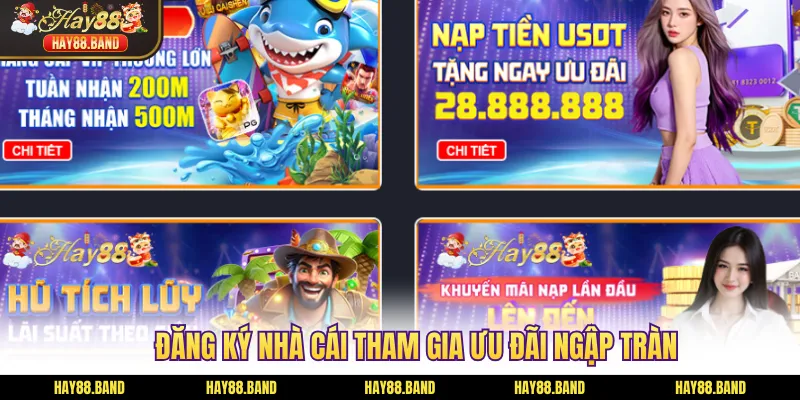 Đăng ký nhà cái tham gia ưu đãi ngập tràn Đăng ký nhà cái tham gia ưu đãi ngập tràn