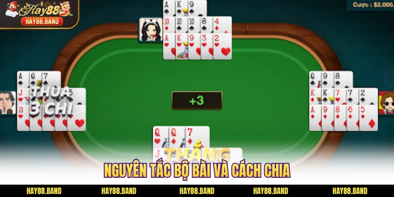 Nguyên tắc bộ bài và cách chia
