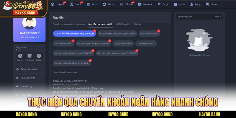 Thực hiện qua chuyển khoản ngân hàng nhanh chóng Thực hiện qua chuyển khoản ngân hàng nhanh chóng